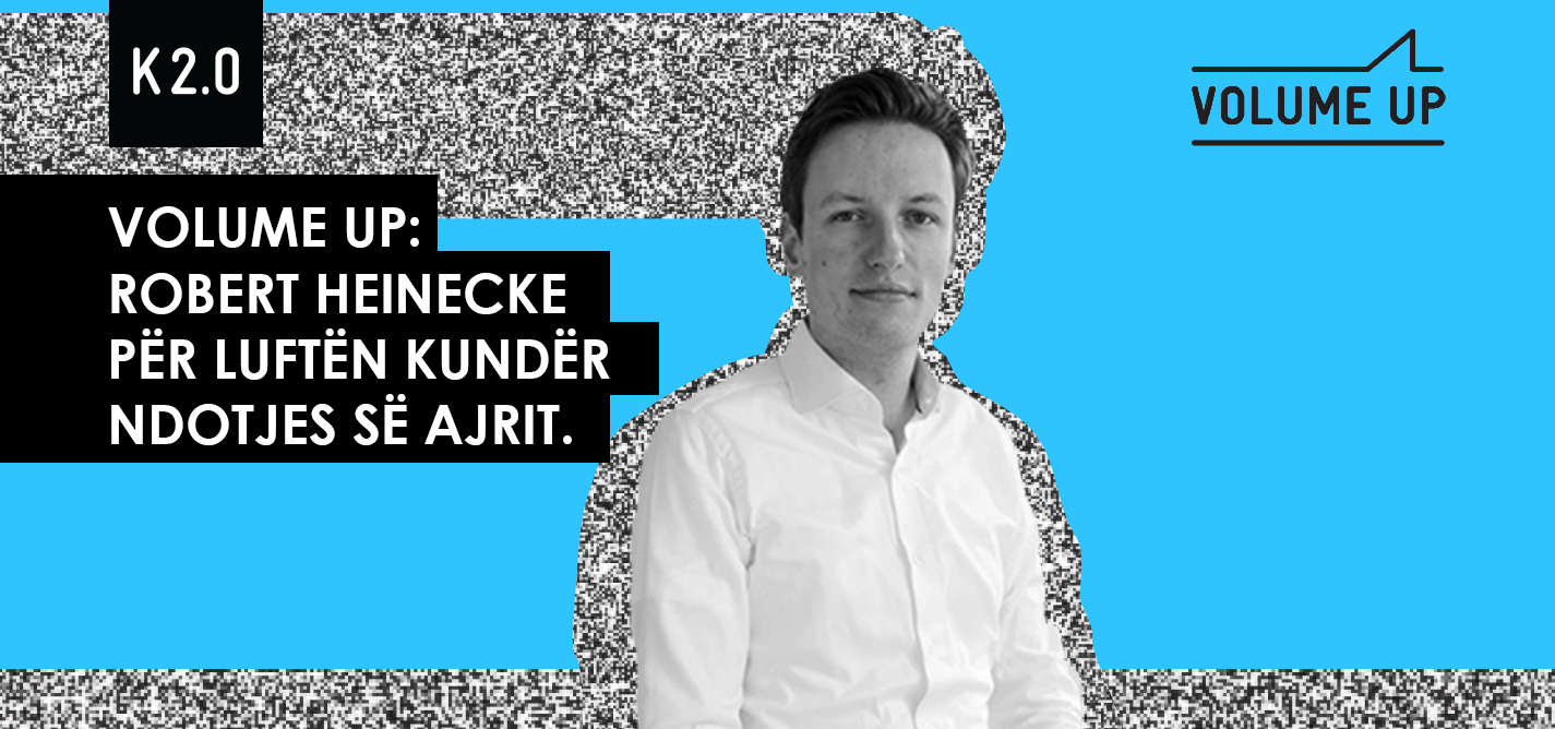 Volume UP: Robert Heinecke për luftën kundër ndotjes së ajrit