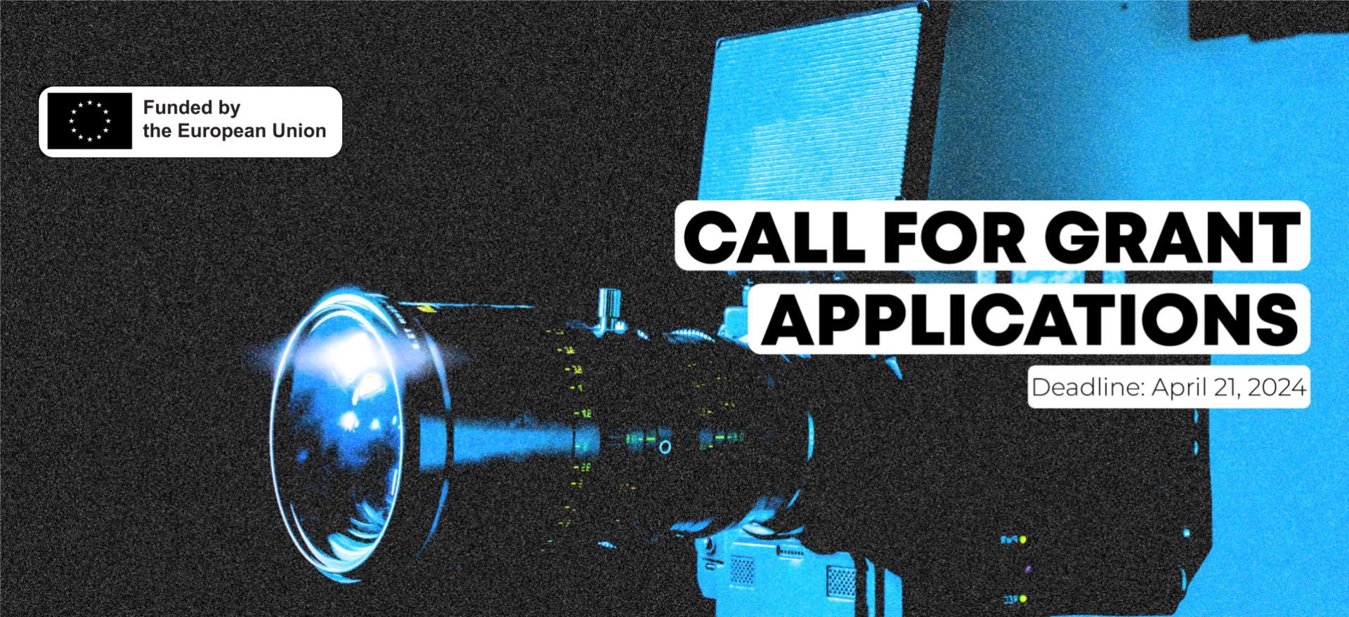 CALL FOR GRANT APPLICATIONS